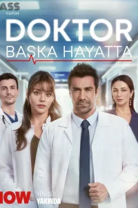 Турецкий сериал Доктор в другой жизни (2026)